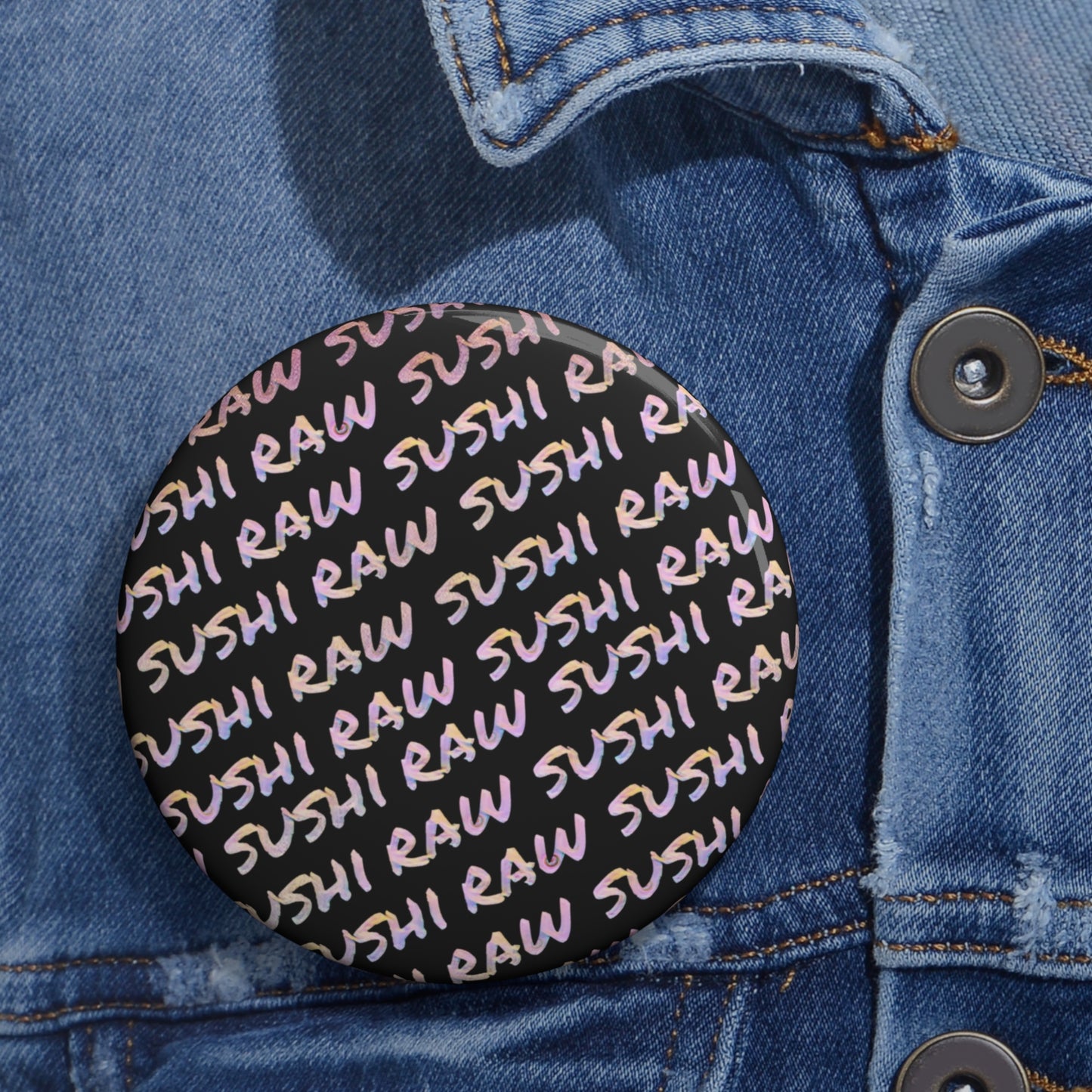Raw+Sushi "Script" Pin Buttons