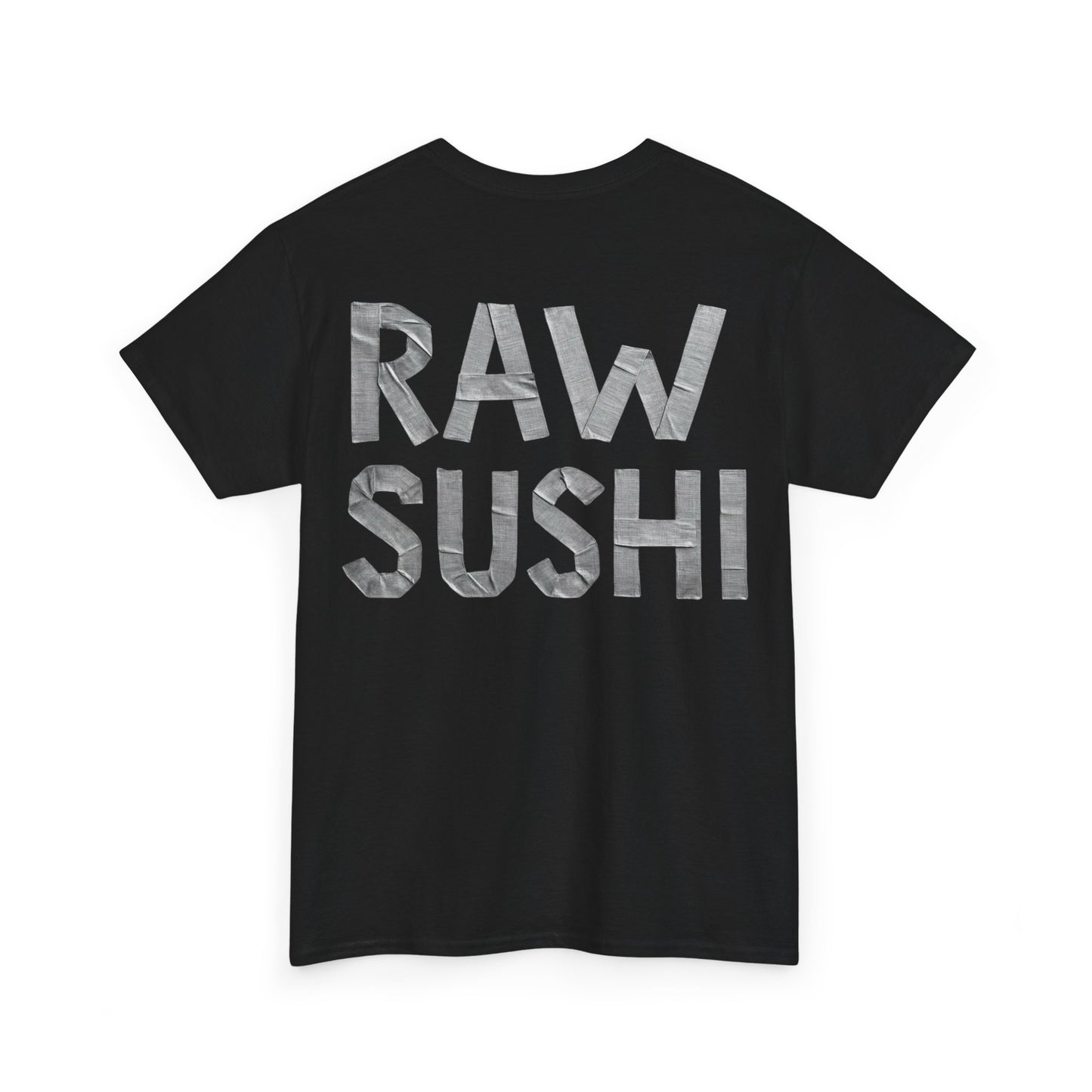 Raw+Sushi "Duck Tape" Heavy Cotton Tee