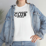cult behavior club member txt tee