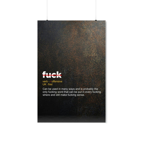 F**K! Premium Matte Vertical Posters