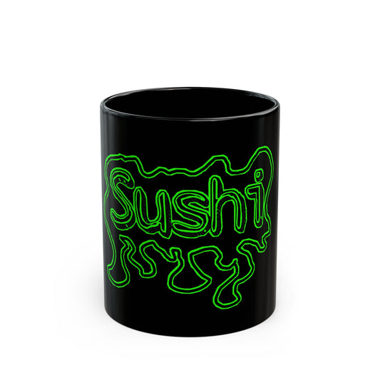Raw+Sushi "Sushi" (slimed coffee) 11oz Black Mug