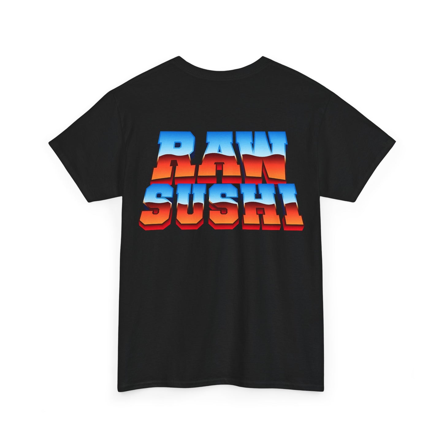 Raw+Sushi "Chrom championship Raw " Heavy Cotton Tee