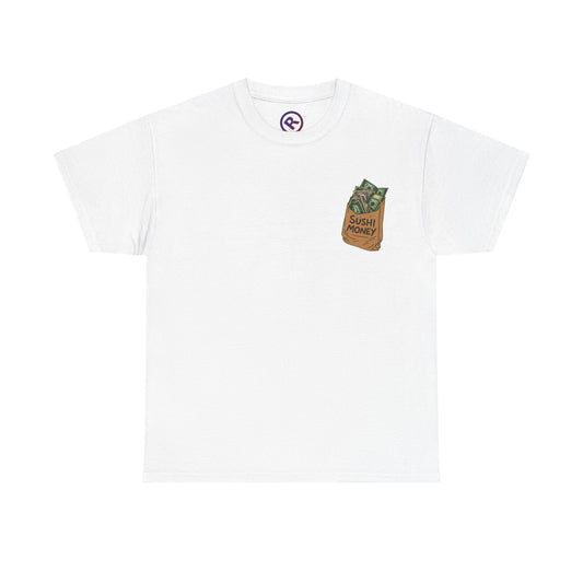 Raw+Sushi "SUSHI MONEY" Heavy Cotton Tee
