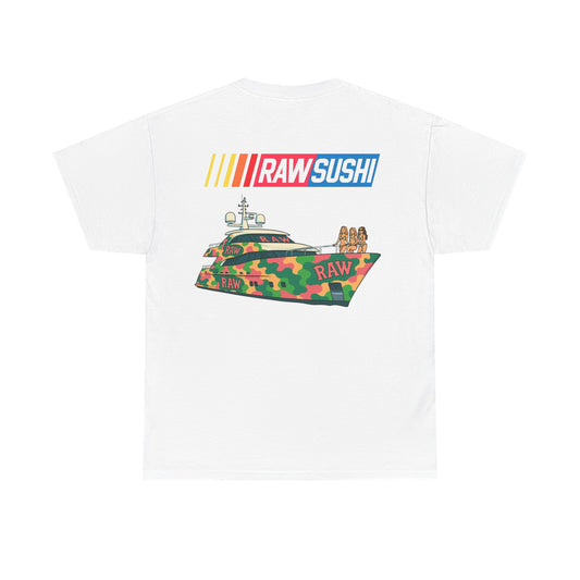Raw+Sushi "BIG ASS Cartoon Boat" Heavy Cotton Racer Tee