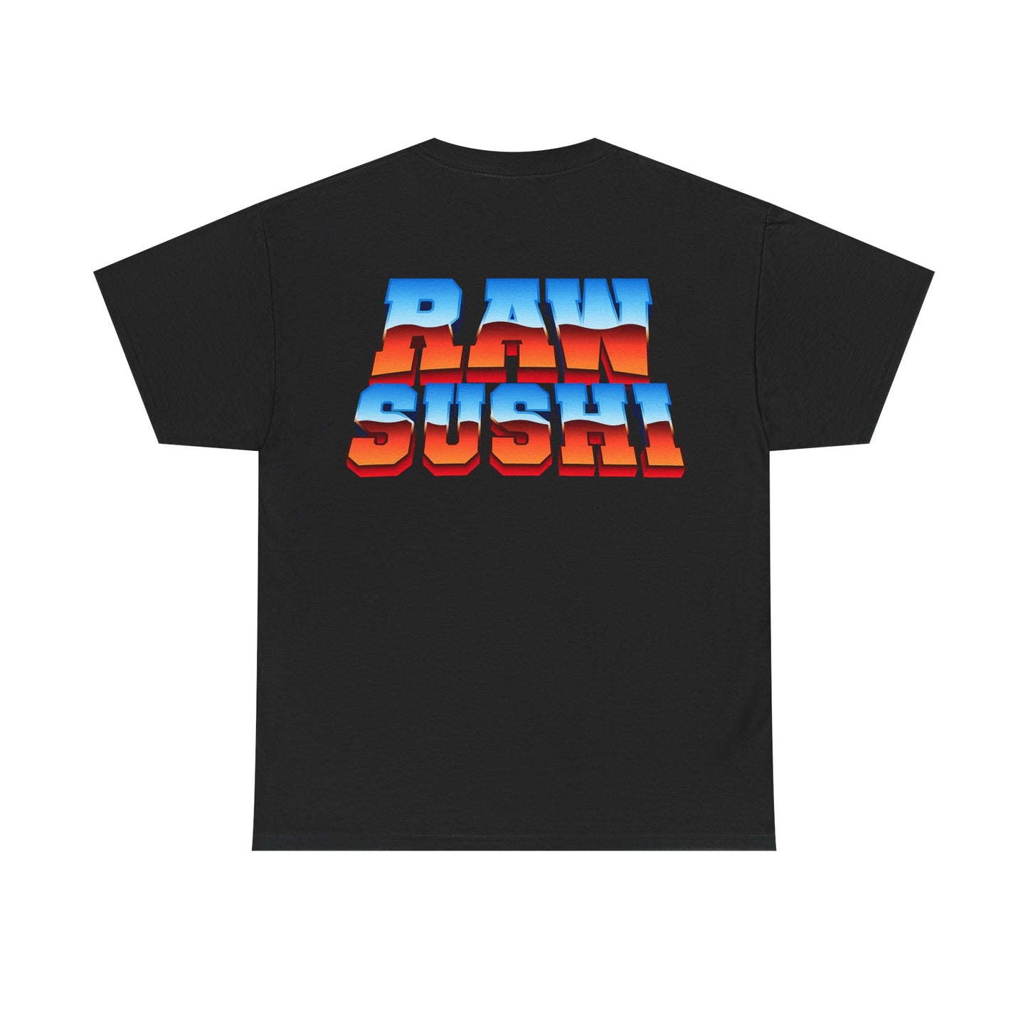 Raw+Sushi "Chrom championship Raw " Heavy Cotton Tee