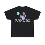 RawSushi worldwide "who runs the world" Heavy Cotton Tee