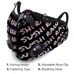 Raw+Sushi Face Cover with Breathing Valve mask