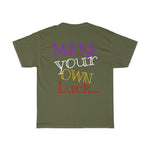 Raw+Sushi STARS "MAKE YOUR OWN LUCK"  Heavy Cotton Tee